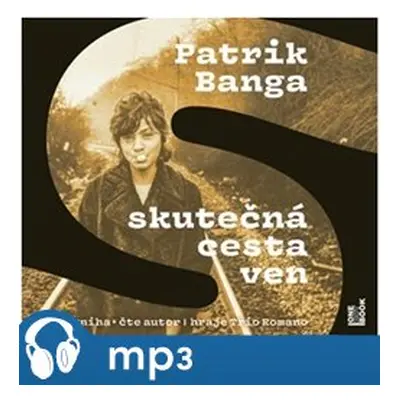 Skutečná cesta ven, mp3 - Patrik Banga