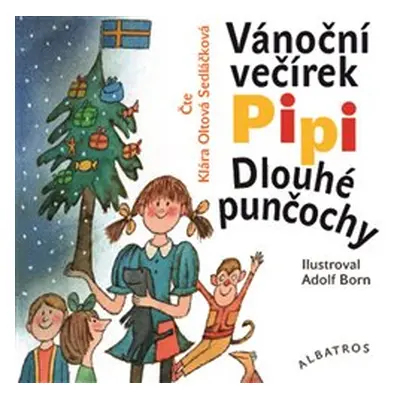 Vánoční večírek Pipi Dlouhé punčochy - Astrid Lindgrenová