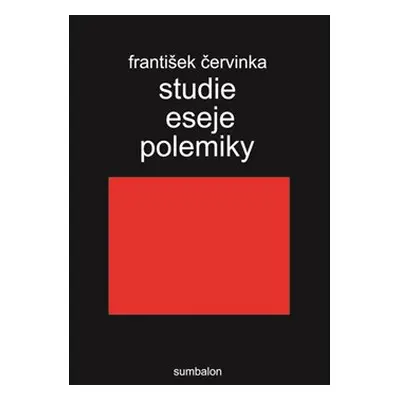 Studie eseje polemiky - František Červinka