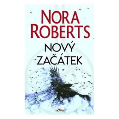 Nový začátek - Nora Roberts