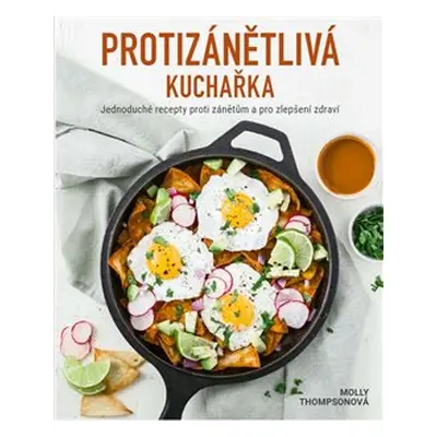 Protizánětlivá kuchařka - Molly Thompsonová