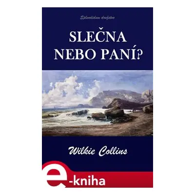 Slečna nebo paní? - Wilkie Collins