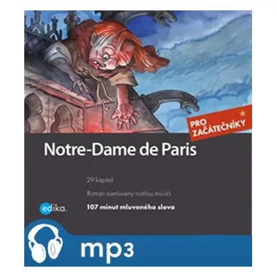 Notre-Dame de Paris, mp3 - Lucie Přikrylová, Victor Hugo