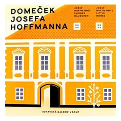 Domeček Josefa Hoffmanna