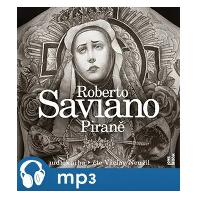 Piraně, mp3 - Roberto Saviano