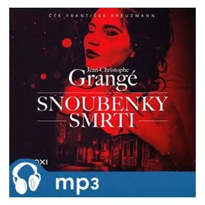 Snoubenky smrti, mp3 - Jean-Christophe Grangé