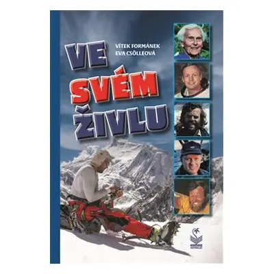 Ve svém živlu - Vítek Formánek, Eva Csölleová