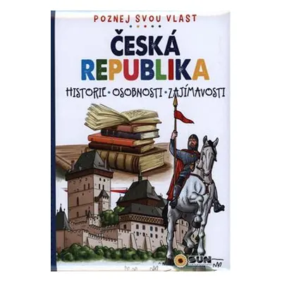 Česká republika - Poznej svou vlast