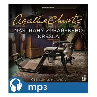 Nástrahy zubařského křesla, mp3 - Agatha Christie