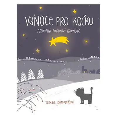 Vánoce pro Kočku - Terezie Radoměřská