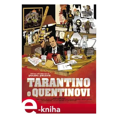 Tarantino o Quentinovi - Amazing Améziane