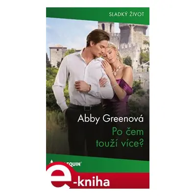 Po čem touží více? - Abby Greenová