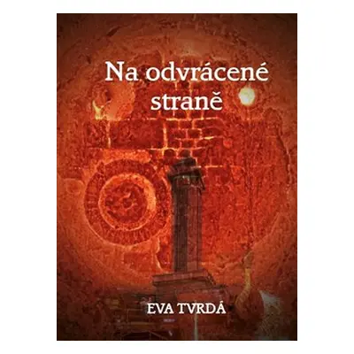 Na odvrácené straně - Eva Tvrdá