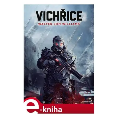 Vichřice - Walter Jon Williams