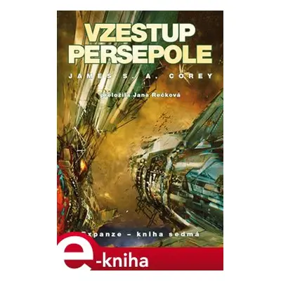 Vzestup Persepole - James S. A. Corey