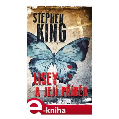 Lisey a její příběh - Stephen King