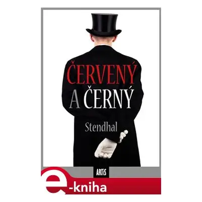 Červený a černý - Stendhal