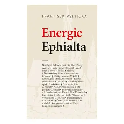 Energie Ephialta - František Všetička