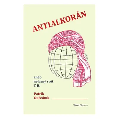 Antialkorán - Patrik Ouředník