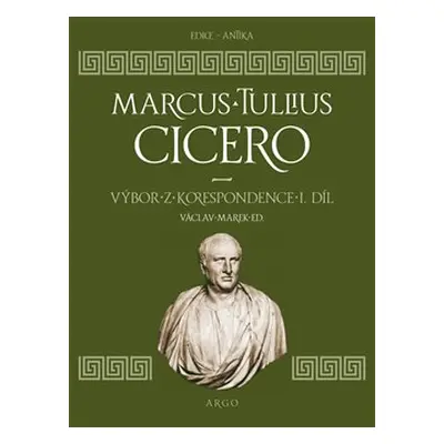 Výbor z korespondence - Marcus Tullius Cicero