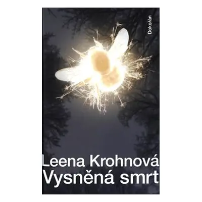 Vysněná smrt - Leena Krohnová