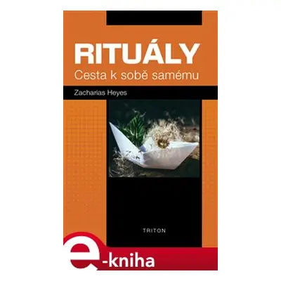 Rituály - Zacharias Heyes