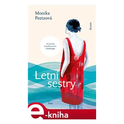 Letní sestry - Monika Peetzová