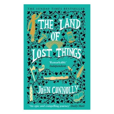 The Land of Lost Things - John Connolly