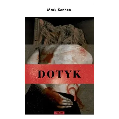 Dotyk - Mark Sennen