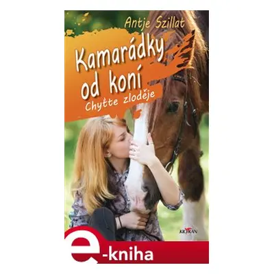 Kamarádky od koní 2. - Antje Szillat