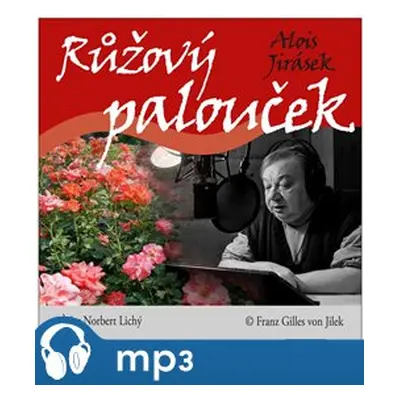 Jirásek: Růžový palouček, mp3 - Alois Jirásek