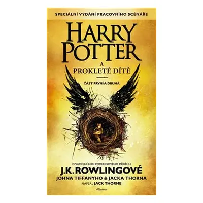 Harry Potter a prokleté dítě - Joanne K. Rowlingová