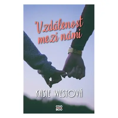 Vzdálenost mezi námi - Kasie Westová