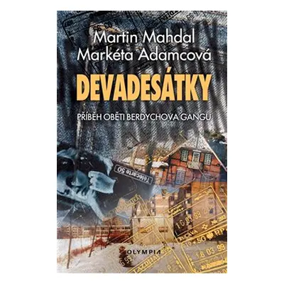 Devadesátky - Martin Mahdal, Markéta Adamcová