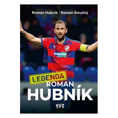 Legenda Roman Hubník - Roman Smutný, Roman Hubník