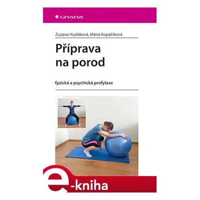 Příprava na porod - Mária Kopáčiková, Zuzana Hudáková