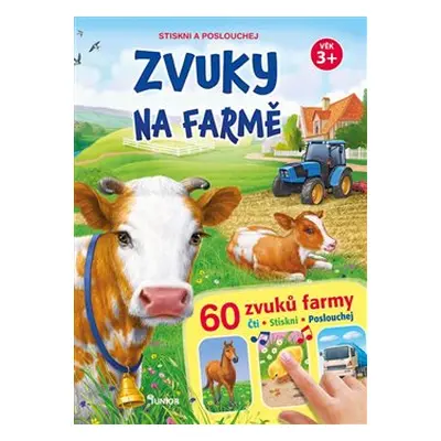 Zvuky na farmě + 60 zvuků farmy - Stiskni a poslouchej