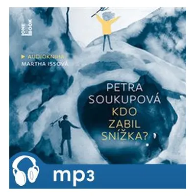 Kdo zabil Snížka?, mp3 - Petra Soukupová