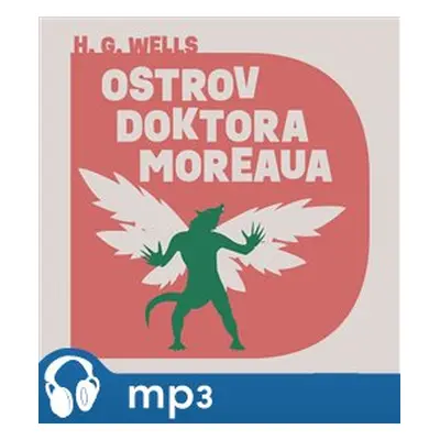 Ostrov doktora Moreaua, mp3 - Herbert George Wells