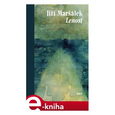 Lenost - Jiří Maršálek