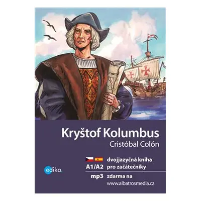 Kryštof Kolumbus A1/A2 - Eliška Jirásková