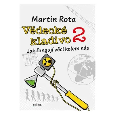 Vědecké kladivo 2 - Martin Rota