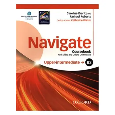 Navigate Upper-Intermediate B2: Coursebook with DVD-ROM and OOSP Pack - Caroline Krantz, Rachael