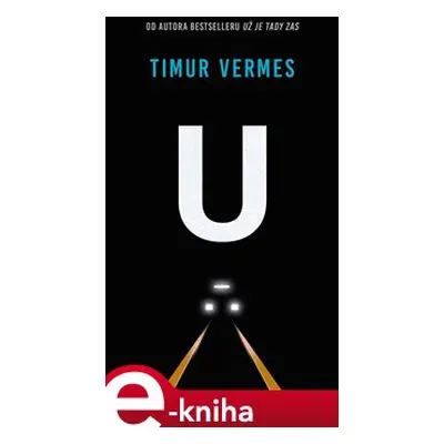 U - Timur Vermes