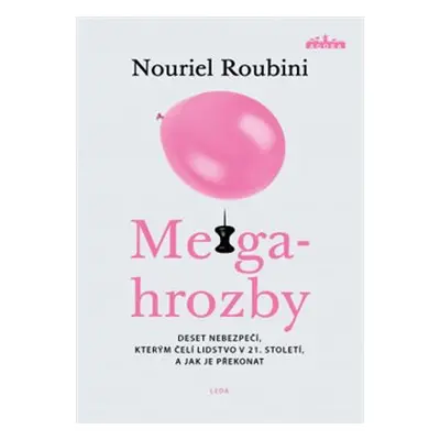 Megahrozby - Nouriel Roubini