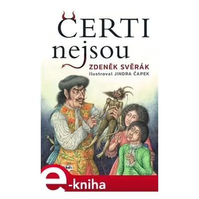 Čerti nejsou - Zdeněk Svěrák