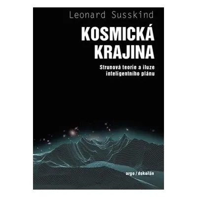 Kosmická krajina - Leonard Susskind