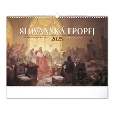 Nástěnný kalendář Slovanská epopej – Alfons Mucha 2025