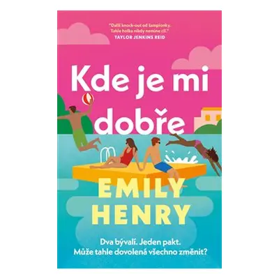 Kde je mi dobře - Emily Henryová