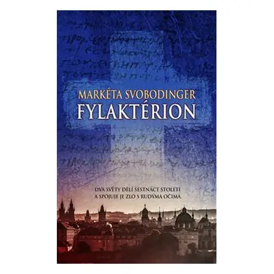 Fylaktérion - Markéta Svobodinger